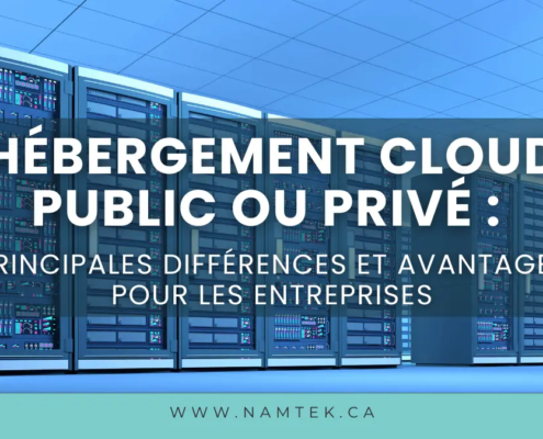 hébergement en nuage public ou privé